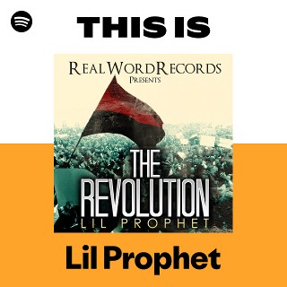 Lil Prophet | Spotify