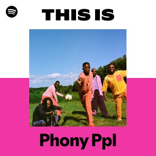 Phony Ppl | Spotify