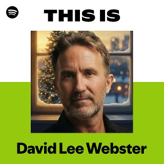 This Is David Lee Webster | Spotify Playlist
