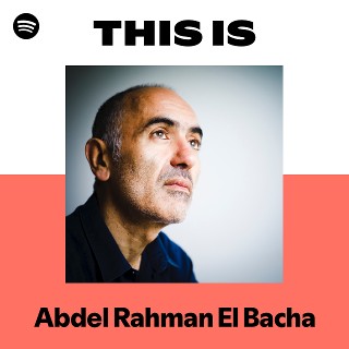 アブデル=ラーマン・エル=バシャ | Spotify