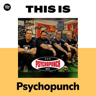 Psychopunch | Spotify