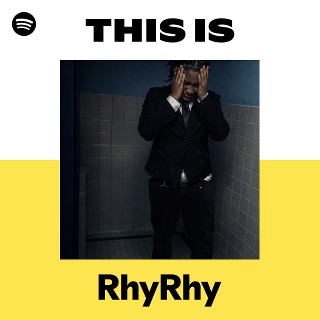 This Is RhyRhy | Spotify Playlist