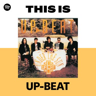 UP-BEAT | Spotify