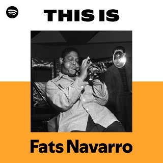 ファッツ・ナバロ | Spotify