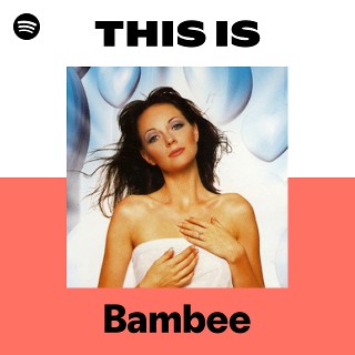 Bambee | Spotify