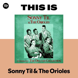 未使用 The Orioles Featuring Sonny Til/レコード The Orioles, Sonny Til & the Orioles - Live in Chicago 1951