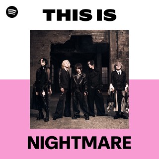 NIGHTMARE | Spotify