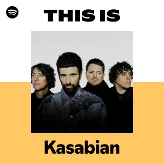 Kasabian | Spotify