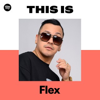 Flex | Spotify