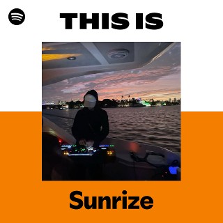 Sunrize | Spotify