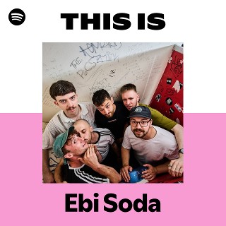 EBI SODA エビ・ソーダ / frank dean and andrew frank dean and andrew | Ebi Soda