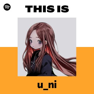 u_ni | Spotify