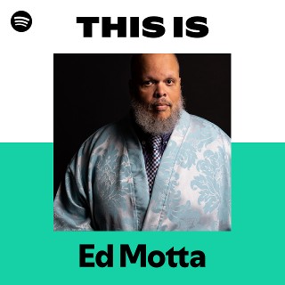Ed Motta | Spotify