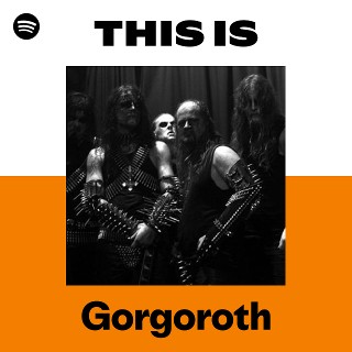 Gorgoroth | Spotify
