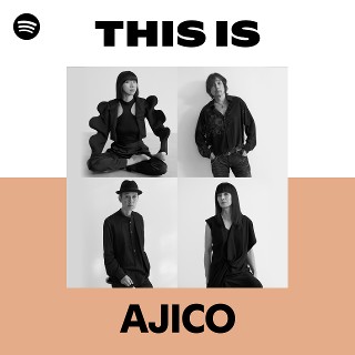 AJICO | Spotify