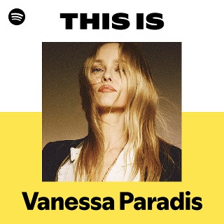Vanessa Paradis | Spotify