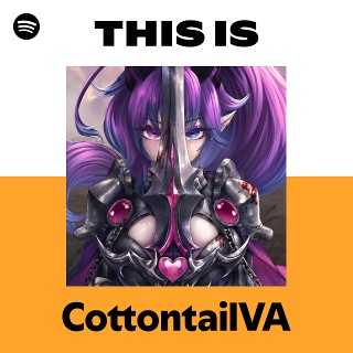 This Is CottontailVA | Spotify Playlist