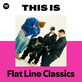 Flat Line Classics | Spotify