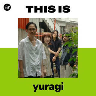 その他 YURAGI yuragi | Spotify