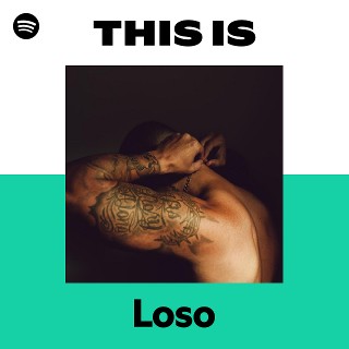 This Is Loso | Spotify Playlist