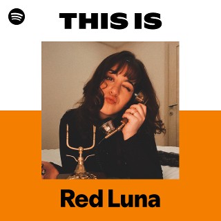 Red Luna | Spotify