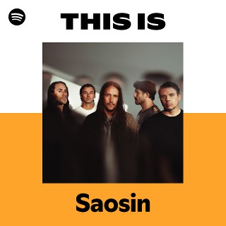This Is Saosin | Spotify Playlist
