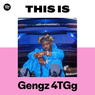 Gengz 4TGg | Spotify