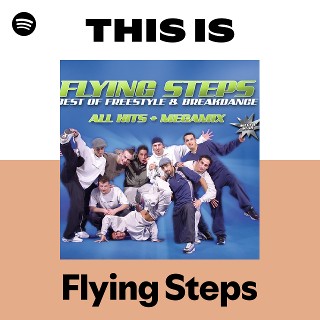 Flying Steps | Spotify