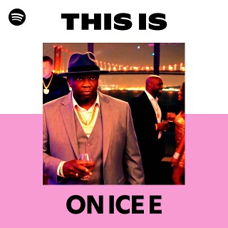 ON ICE E | Spotify