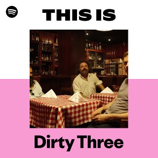 THE DIRTY THREE - Biografía, Discografía, Información y Conciertos