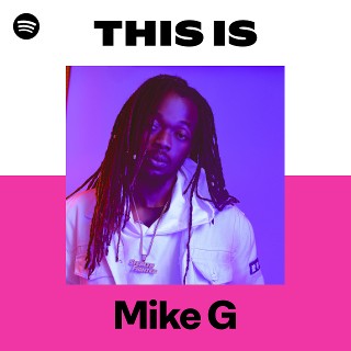 洋楽 MIKE G/ANOTHER DIMENSION/G-RAP Mike G: álbuns, músicas, shows | Deezer