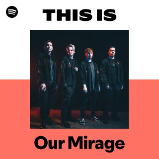 Imagem de Our Mirage