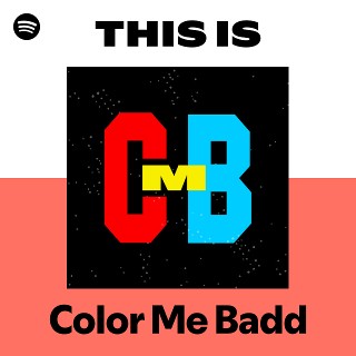 Color Me Badd | Spotify