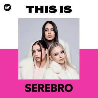 SEREBRO | Spotify