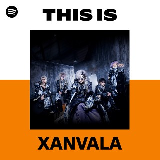 XANVALA | Spotify