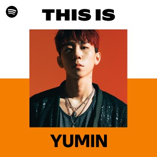 YUMIN | Spotify