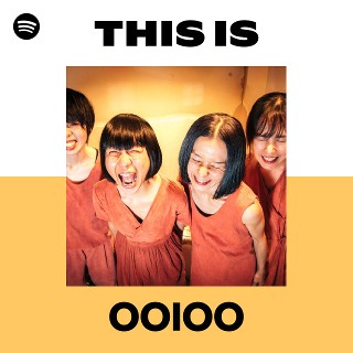 OOIOO | Spotify