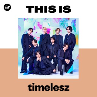 timelesz | Spotify