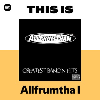 Allfrumtha I | Spotify