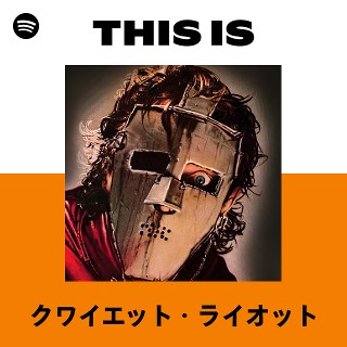 クワイエット・ライオット | Spotify