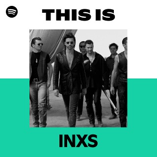 INXS | Spotify