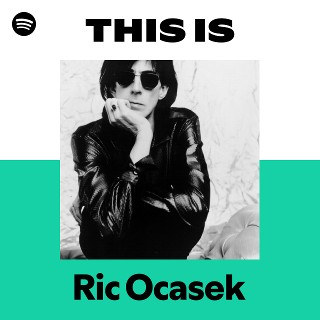 Ric Ocasek | Spotify
