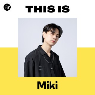 ミュージシャン MIKI Miki | Spotify