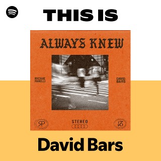 David Bars | Spotify