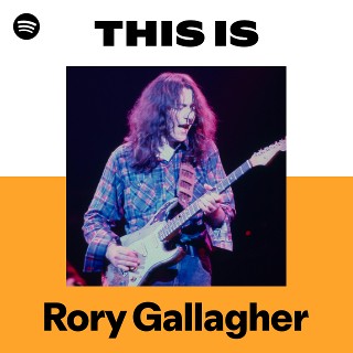 ロリー・ギャラガー | Spotify