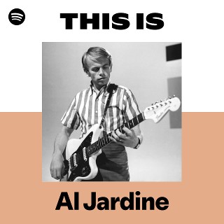 Al Jardine | Spotify