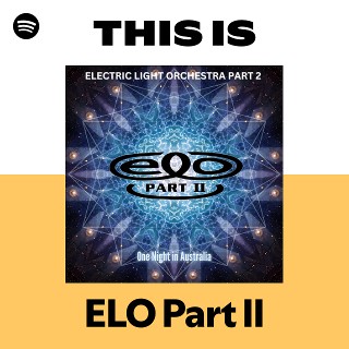 ELO Part II | Spotify
