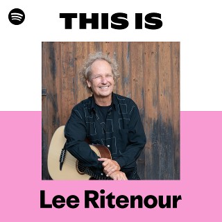 DISCOGRAPHY - リー・リトナー ｜ Lee Ritenour - UNIVERSAL MUSIC JAPAN
