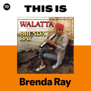 Brenda Ray | Spotify