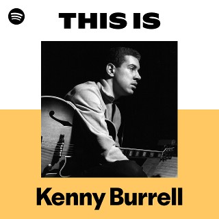 NEWS - ケニー・バレル ｜ Kenny Burrell - UNIVERSAL MUSIC JAPAN